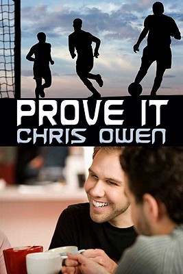 Prove It (2011) by Chris Owen