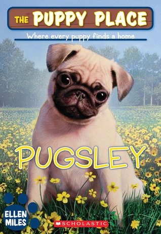 Pugsley (2008) by Ellen Miles
