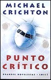 Punto crítico (1997) by Michael Crichton