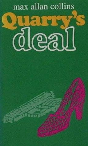 Quarry's Deal (1986) by Max Allan Collins