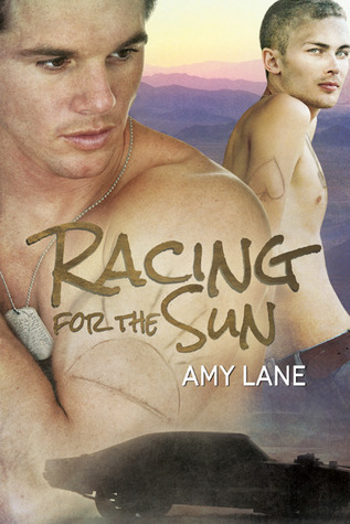 Racing for the Sun (2013) by Amy Lane