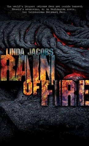 Rain of Fire (2006) by Linda Jacobs