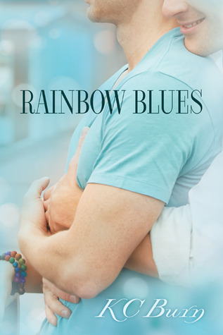 Rainbow Blues (2014) by K.C. Burn