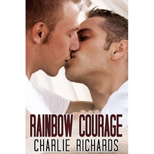 Rainbow Courage (2012) by Charlie Richards