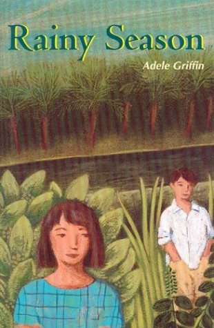 Rainy Season (1996) by Adele Griffin