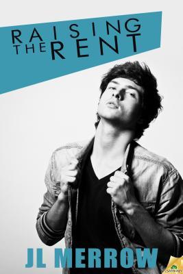 Raising the Rent (2014) by J.L. Merrow