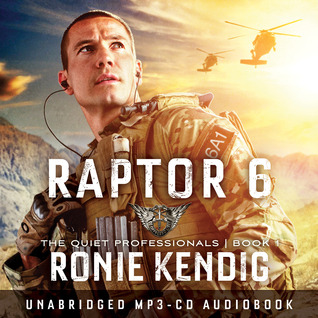Raptor 6 Audio (2014) by Ronie Kendig
