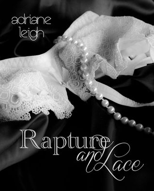 Rapture and Lace (2000) by Adriane Leigh