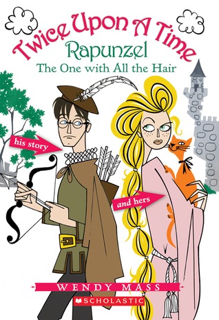 Rapunzel: The One with All the Hair (2006) by Wendy Mass