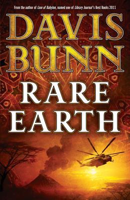 Rare Earth (2012) by Davis Bunn
