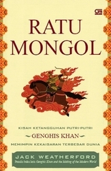 Ratu Mongol (2011) by Jack Weatherford