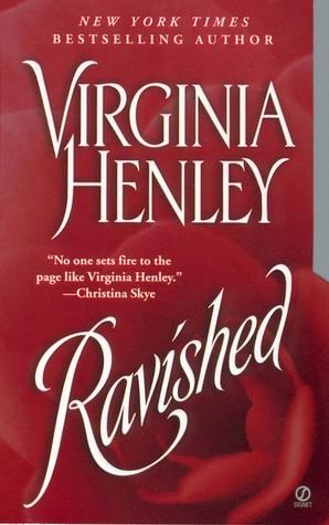 Ravished (2002) by Virginia Henley