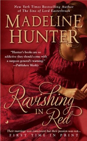 Ravishing in Red (2010) by Madeline Hunter