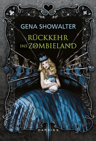 Rückkehr ins Zombieland (2014) by Gena Showalter