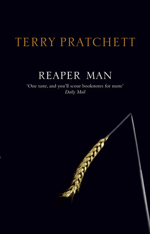 Reaper Man (2005) by Terry Pratchett