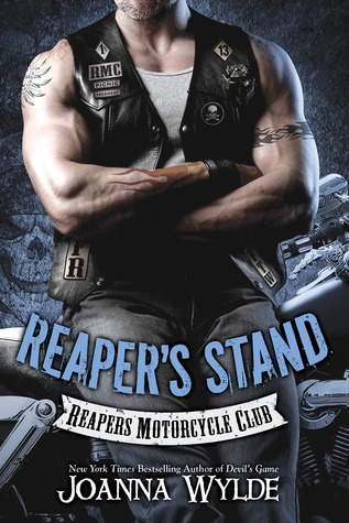 Reaper's Stand (2014) by Joanna Wylde