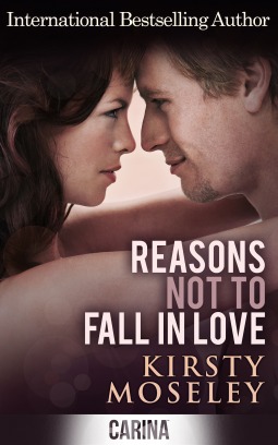 Reasons Not to Fall in Love (2014) by Kirsty Moseley