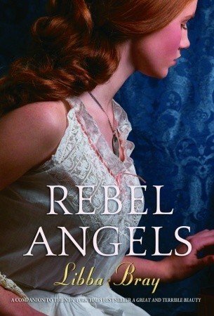 Rebel Angels (2006) by Libba Bray