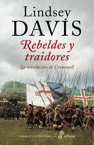 Rebeldes y traidores (2012) by Lindsey Davis