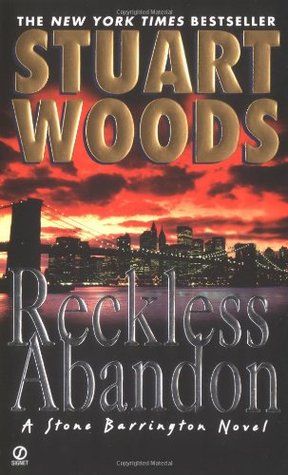 Reckless Abandon (2004) by Stuart Woods