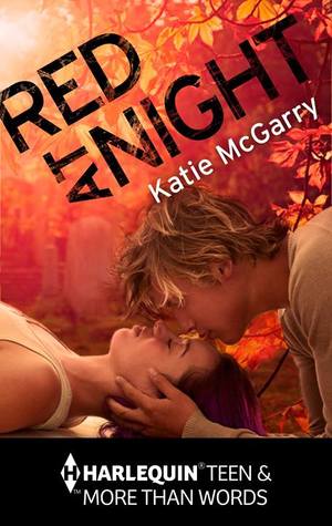 Red at Night (2014) by Katie McGarry