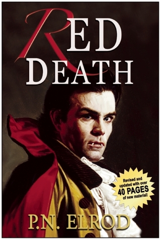Red Death (2004) by P.N. Elrod