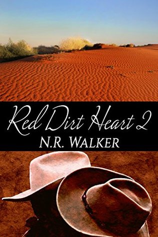Red Dirt Heart 2 (2000) by N.R. Walker