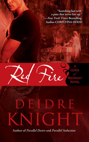 Red Fire (2008) by Deidre Knight