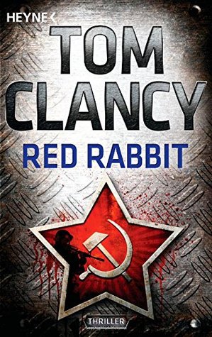 Red Rabbit (2002) by Tom Clancy