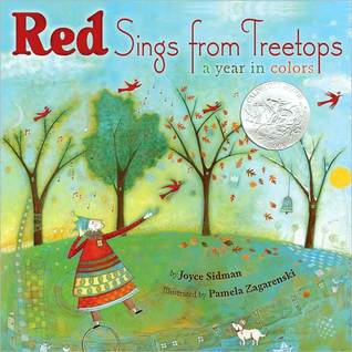 Red Sings from Treetops: A Year in Colors (2009) by Joyce Sidman