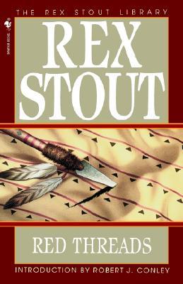 Red Threads (1995) by Rex Stout
