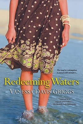 Redeeming Waters (2011) by Vanessa Davis Griggs