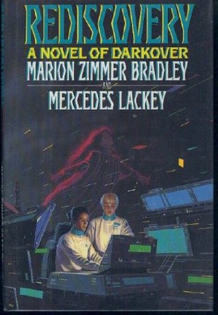 Rediscovery (1993) by Mercedes Lackey