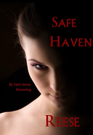 Reese: A Safe Haven Novella (2012) by Terri Anne Browning