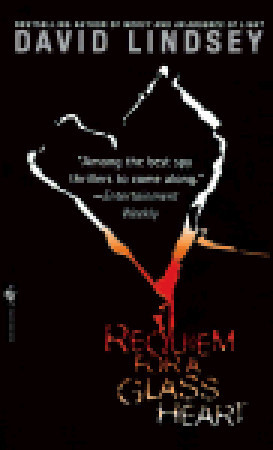 Requiem For a Glass Heart (1997) by David L. Lindsey