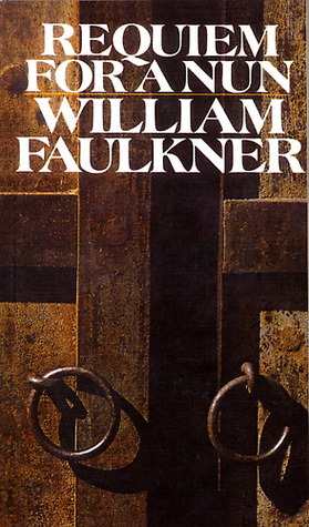 Requiem for a Nun (1975) by William Faulkner