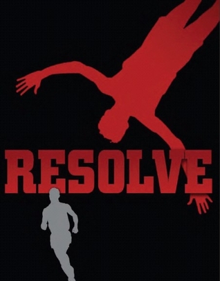 Resolve (2013) by J.J. Hensley