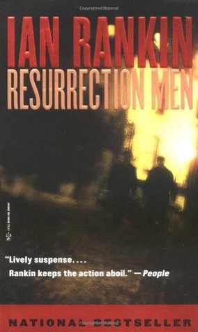 Resurrection Men (2004) by Ian Rankin