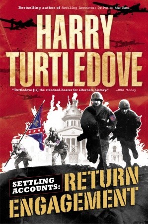 Return Engagement (2005) by Harry Turtledove