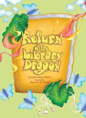 Return of the Library Dragon (2012) by Carmen Agra Deedy