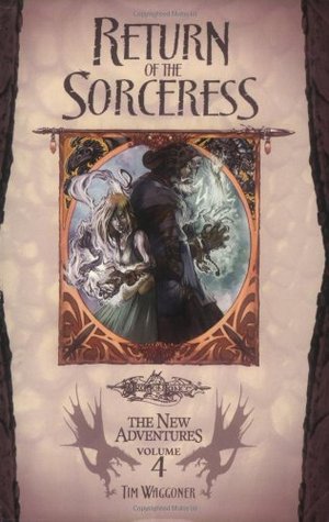 Return of the Sorceress (2004) by Tim Waggoner