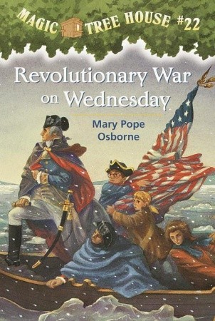Revolutionary War on Wednesday (2010) by Mary Pope Osborne