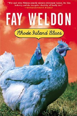 Rhode Island Blues (2002) by Fay Weldon