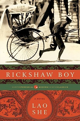 Rickshaw Boy (2010) by Howard Goldblatt