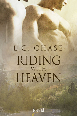 Riding With Heaven (2012) by L.C. Chase