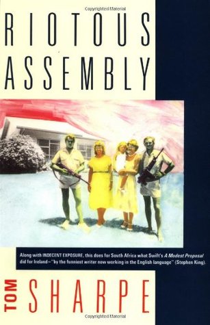 Riotous Assembly (1994) by Tom Sharpe