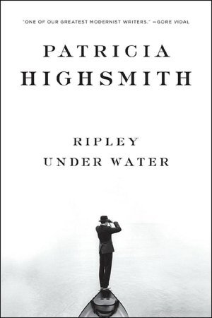 Ripley Under Water (2008) by Patricia Highsmith