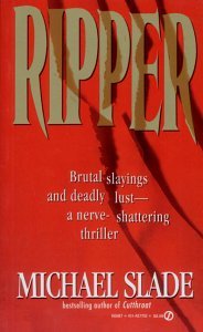 Ripper (1994) by Michael Slade