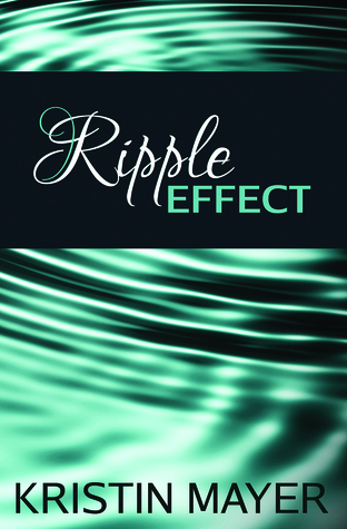 Ripple Effect (2000) by Kristin Mayer