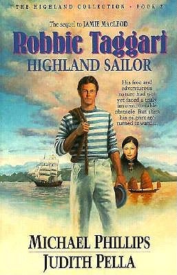 Robbie Taggart: Highland Sail (1987) by Michael R. Phillips